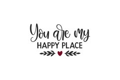 You Are My Happy Place SVG Cut File Product Image 1