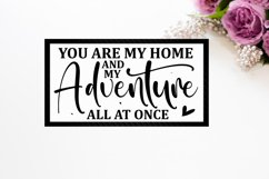 you are my home sign,all at once sign,adventure sign,gift for her,gift for him,wedding sign,wall signs,canvas wall decor,newlywed signs,wedding gift sign,sign for home,housewarming gift,personalized sign