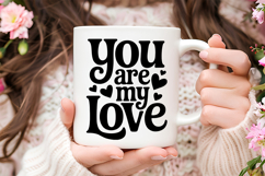 You Are My Love SVG | Mental Health SVG Product Image 3