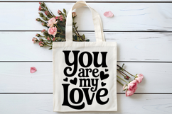You Are My Love SVG | Mental Health SVG Product Image 4