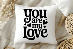 You Are My Love SVG | Mental Health SVG Product Image 5