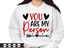 You Are My Person - Valentine SVG Design Product Image 1
