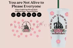 You are Not Alive to Please Everyone halloween starbucks 24oz cold cup wrap svg presized template for tumbler venti suitable for cricut and silhouette