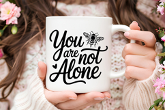 You Are Not Alone SVG | Mental Health SVG Product Image 3