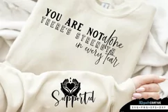 You Are Not Alone Sleeve SVG, Motivational SVG Design Product Image 3