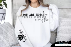You Are Not Alone Sleeve SVG, Motivational SVG Design Product Image 2