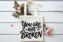 You Are Not Broken SVG | Mental Health SVG Product Image 4
