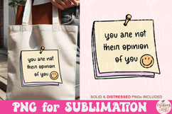 You are not their opinion of you Png Product Image 3