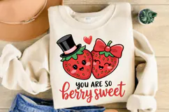 You Are So Berry Sweet, Valentine Day Sublimation PNG Product Image 2