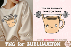 You Are Stronger Than You Think Png Product Image 2