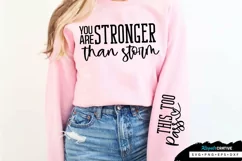 You Are Stronger Than Sleeve SVG, Motivational SVG Design Product Image 1