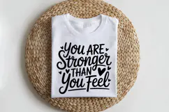 You Are Stronger Than You Feel SVG | Mental Health SVG Product Image 2