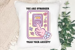 You Are Stronger Than Your Sublimation PNG Product Image 3