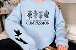 You are the epitome of grace compassion Sleeve SVG Design Product Image 3