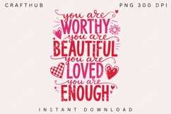 Happy Valentines PNG,Love yourself,Self love,You are worthy Product Image 3