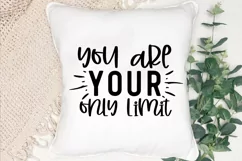 You Are Your Only Limit SVG, Inspirational SVG Design Product Image 3