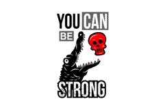 You Can Be Strong - T Shirt Design Product Image 2