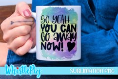 Sarcastic Quotes Sublimation Bundle Funny Quotes Sublimation Product Image 12