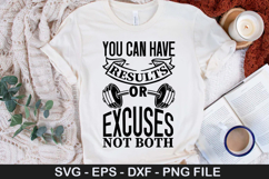 You can have results or excuses not both- Workout SVG Design Product Image 1