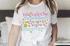 You Can't Be Depressed SVG, Mental Health SVG Design Product Image 2