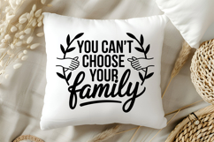 You Can&#039;t Choose Your Family SVG | Family Reunion SVG Product Image 5