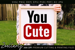 Funny Quote SVG You Cute SVG Funny Sarcastic SVG T-shirt Mug Product Image 2