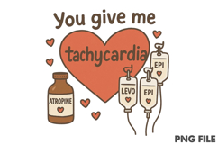 You give me Tachycardia PNG Product Image 1