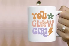 You Glow Girl SVG, Inspirational SVG Design Product Image 2