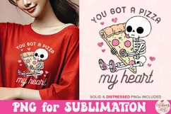 You Got A Pizza My Heart PNG, Funny Skeleton Valentine Product Image 4