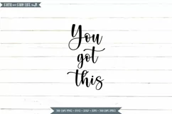 You got this | Motivational SVG Product Image 4