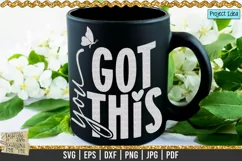 You got this is a professional design that is ready to be cut with all major cutting machines. Sublimation, iron-on transfer and printing file formats also included.