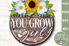 You Grow Girl | Round Spring Svg | Spring Door Sign Product Image 1