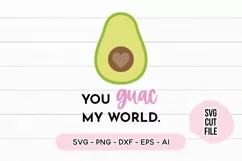 You Guac My World Avocado SVG Product Image 2