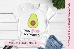 You Guac My World Avocado SVG Product Image 1