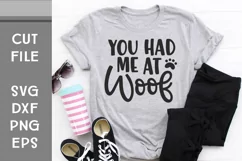 You Had Me At Woof, Dog Mom, Hand Lettered SVG Product Image 4