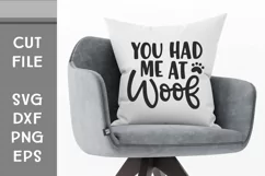 You Had Me At Woof, Dog Mom, Hand Lettered SVG Product Image 2