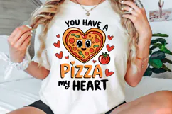 You Have A Pizza my Heart, Valentine Day Sublimation PNG Product Image 3