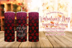 You Have my Heart 20oz Valentines Day Glitter Tumbler Product Image 1