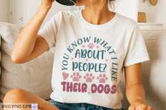 You Know What I Like About People SVG PNG T-shirt Design Product Image 2