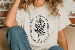 You'll find me where the wildflowers grow SVG Product Image 1