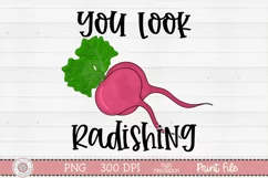 You look Radishing sublimation design preview
