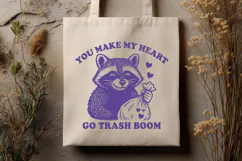 You Make My Heart Go Trash Boom Trendy Raccoon SVG PNG Print Product Image 3