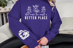 You make the world a better place Sleeve SVG Design Product Image 3