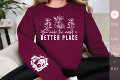 You make the world a better place Sleeve SVG Design Product Image 1