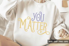 You Matter - Mental Health Design Product Image 1