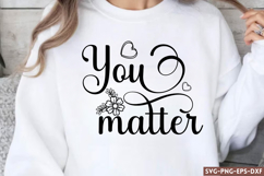 You matter SVG, Mental Health SVG Product Image 1