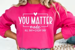 You Matter PNG - You Are Enough SVG - Not Perfect Self Love Product Image 4