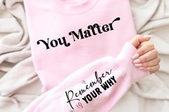 You Matter Sleeve SVG, Positivity SVG Design Product Image 2