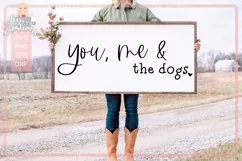 You, Me & The Dogs - love quote svg Product Image 3