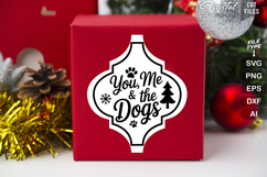 You Me &amp; the Dogs SVG | Dog Christmas SVG | Dog SVG Product Image 2